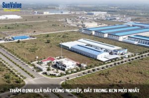 dinh gia dat cong nghiep, thẩm định giá đất kcn