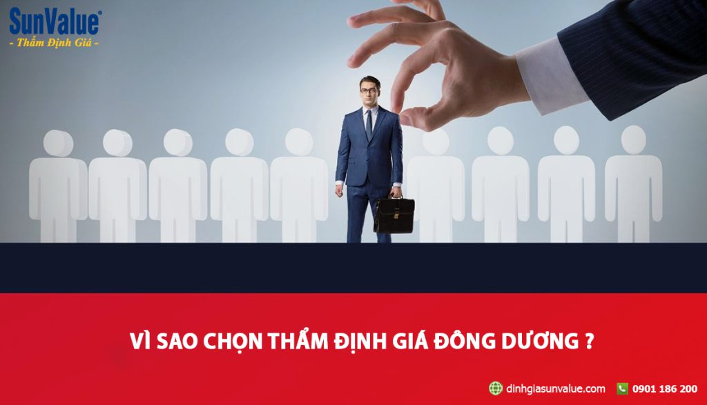 chọn thẩm định giá đông dương, công ty thẩm định giá, đông dương sunvalue, thẩm định giá tài sản