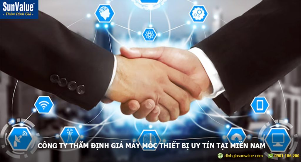 công ty thẩm định giá máy móc, định giá máy móc thiết bị, máy móc thiết bị