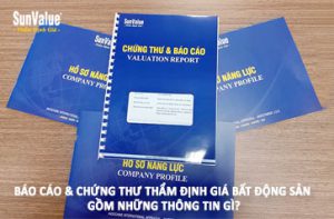 chứng thư thẩm định giá, báo cáo thẩm định giá, thẩm định giá bất động sản