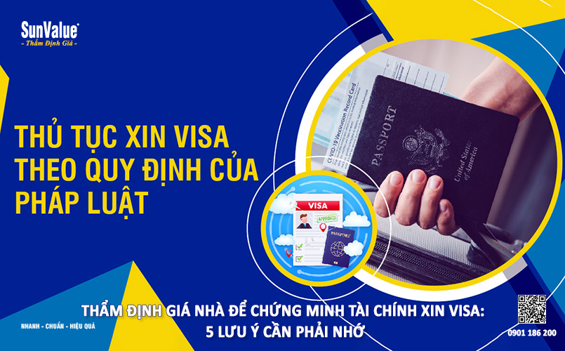 thẩm định giá nhà, chứng minh tài chính, xin visa, thẩm định giá nhà đất