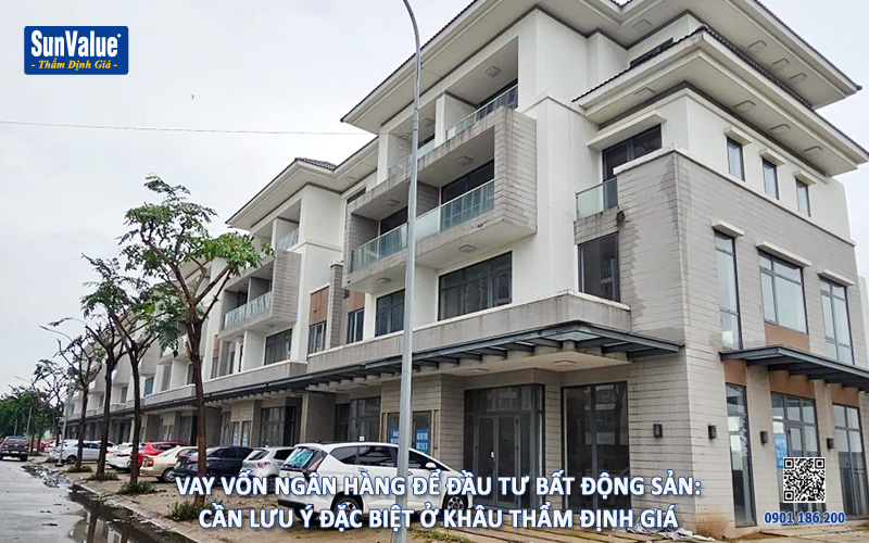 định giá bds, công ty thẩm định giá, vay vốn bank