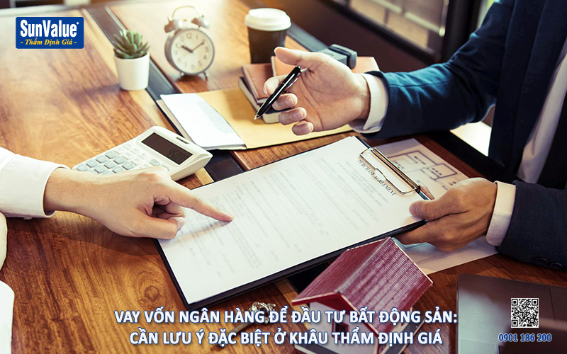 định giá bds, công ty thẩm định giá, vay vốn bank