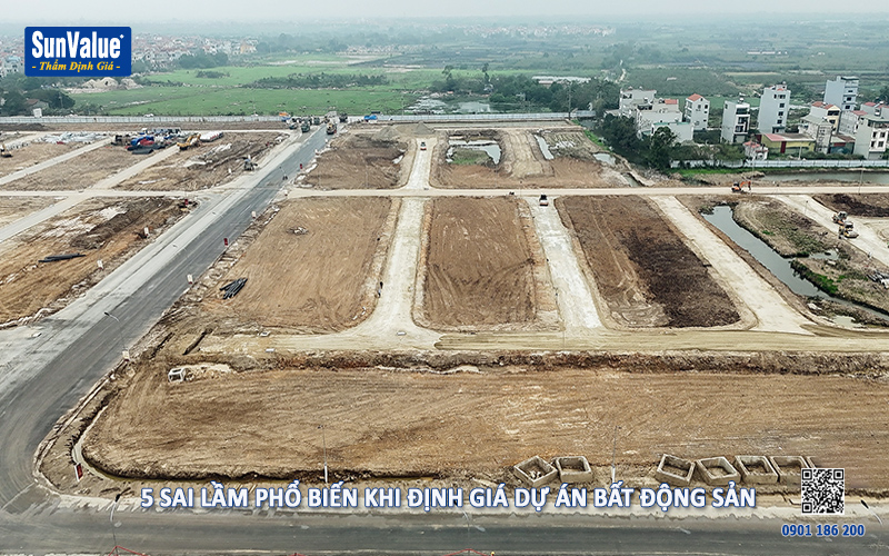 sai lầm khi định giá dự án bất động sản, dinh gia dat, dự án bất động sản, thẩm định giá