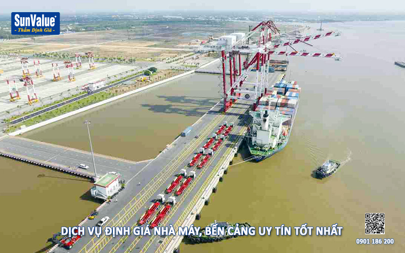 thẩm định giá nhà máy, dịch vụ định giá bến cảng, định giá dự án đầu tư nhà máy, định giá dự án logistics