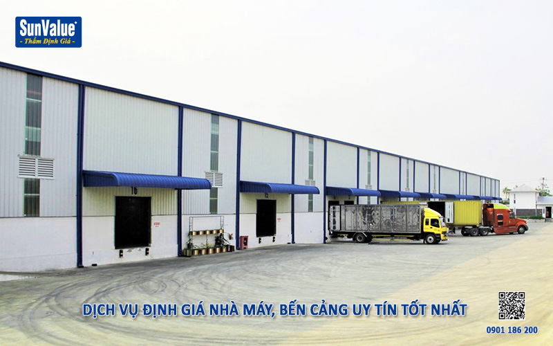 thẩm định giá nhà máy, dịch vụ định giá bến cảng, định giá dự án đầu tư nhà máy, định giá dự án logistics