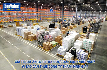 định giá dự án logistics, trung tâm logistics, xác định giá trị công ty logistic, định giá doanh nghiệp logistic