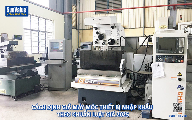 định giá máy móc thiết bị, thẩm định giá máy móc, dịch vụ thẩm định giá, máy móc nhập khẩu