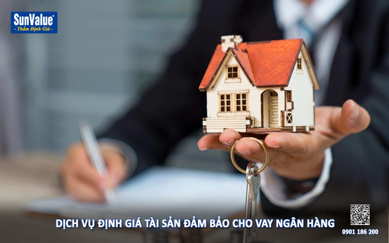 tài sản đảm bảo, tài sản thế chấp, thẩm định giá tài sản, vay vốn ngân hàng