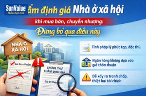 định giá nhà ở xã hội, thẩm định giá căn hộ, xác định giá trị chung cư, thẩm định chung cư, định giá bất động sản
