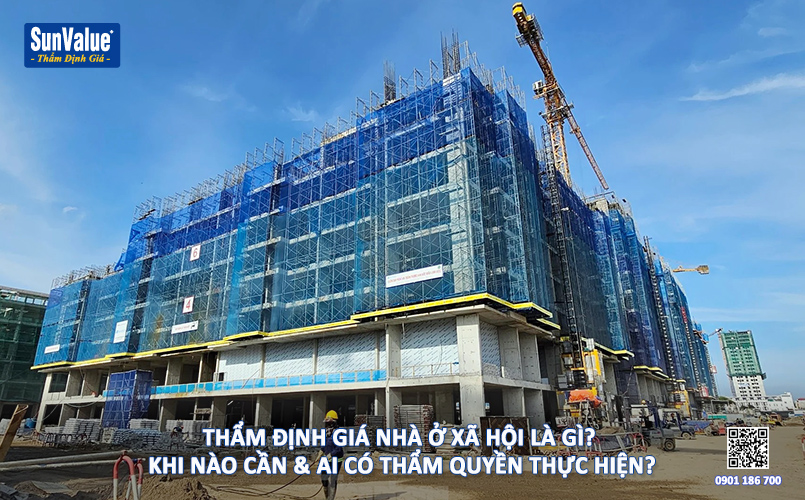 thẩm định giá nhà, nhà ở xã hội, công ty thẩm định giá, định giá nhà ở