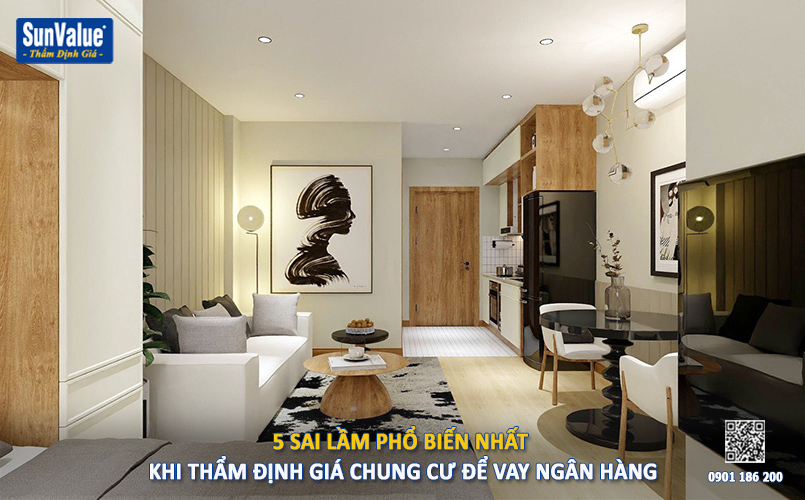 thẩm định giá căn hộ, định giá chung cư, sai lầm khi định giá căn hộ, vay vốn ngân hàng