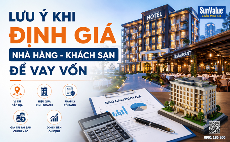 định giá khách sạn, thẩm định giá nhà hàng, vay vốn ngân hàng