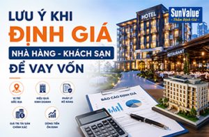 định giá khách sạn, thẩm định giá nhà hàng, vay vốn ngân hàng