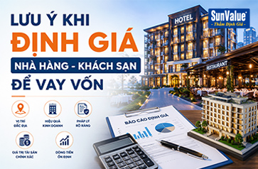 định giá khách sạn, thẩm định giá nhà hàng, vay vốn ngân hàng